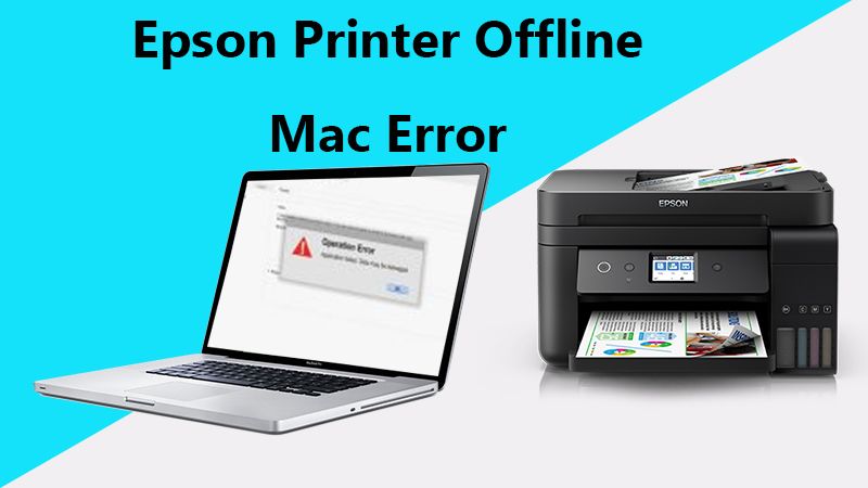How to Fix Epson printer offline Mac error? [Solved]