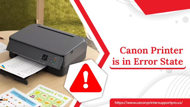 Fix Canon Printer is in Error State Issue - Canon Support