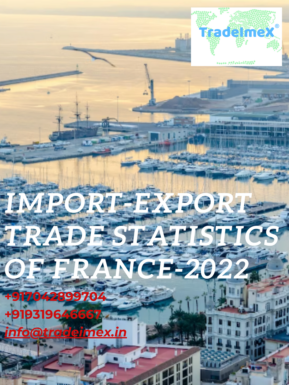 Import-export trade statistics of France-2022 | Medium